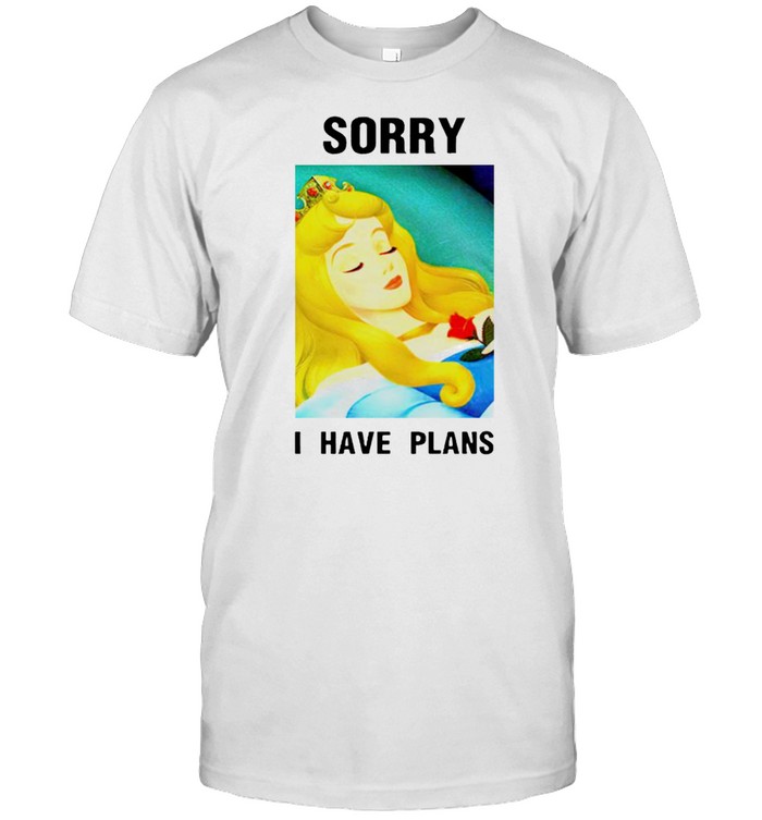 Snow White sorry I have plans shirt