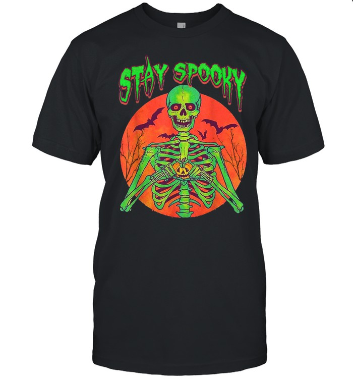Stay Spooky Halloween Spooky Creepy Gothic Scary Skull Shirt