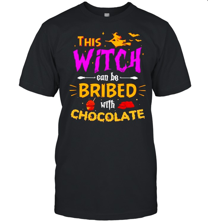 This witch can be bribed with chocolate Halloween shirt