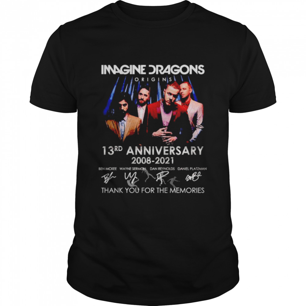 Imagine Dragons origins 13rd Anniversary 2008 2021 thank you for the memories shirt