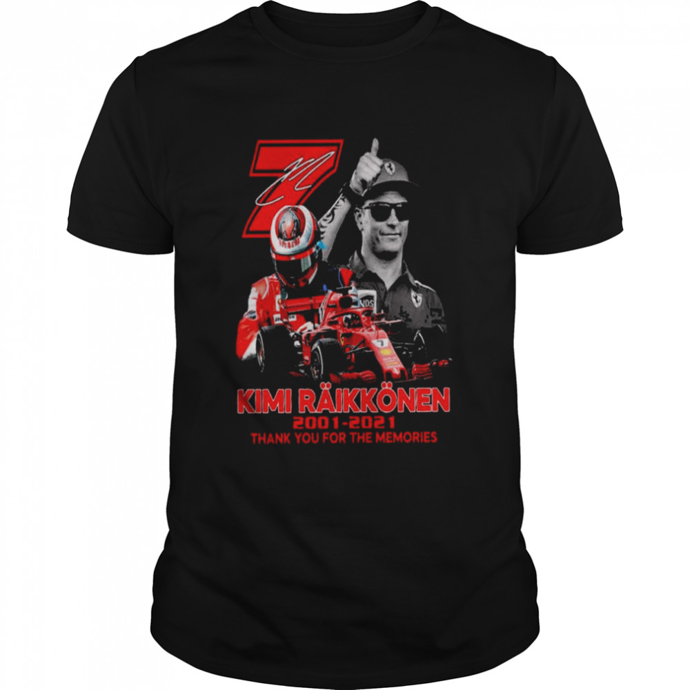 7 Kimi Raikkonen 2001 2021 thank You for the memories signature shirt