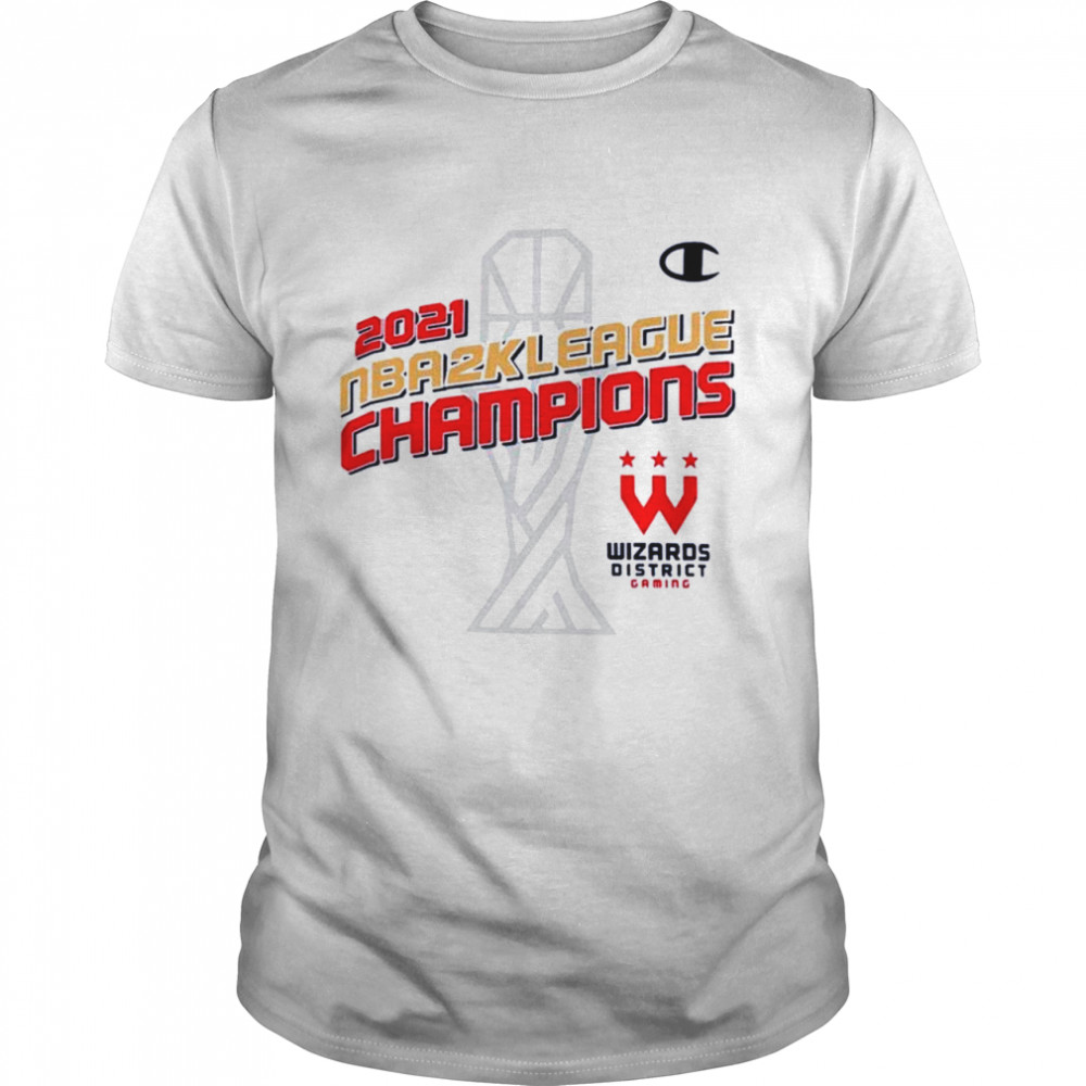 Wizards District Gaming Champion 2021 NBA 2K League Champions shirt