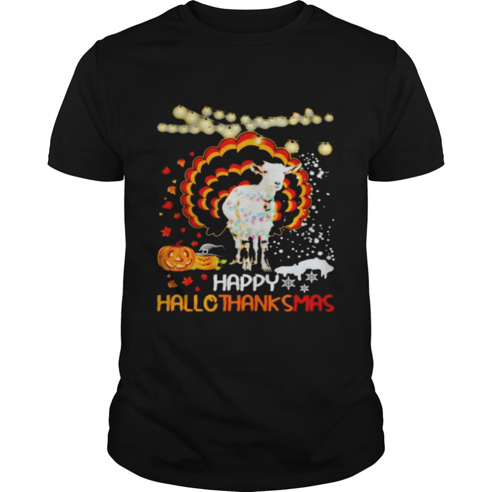 Goat happy Hallothanksmas shirt