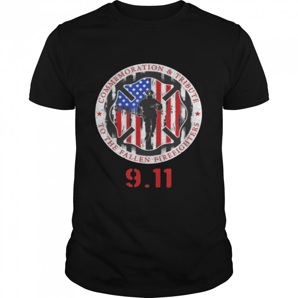 In Memory And Honor Of Firefighters Remembering 9 11 Shirt