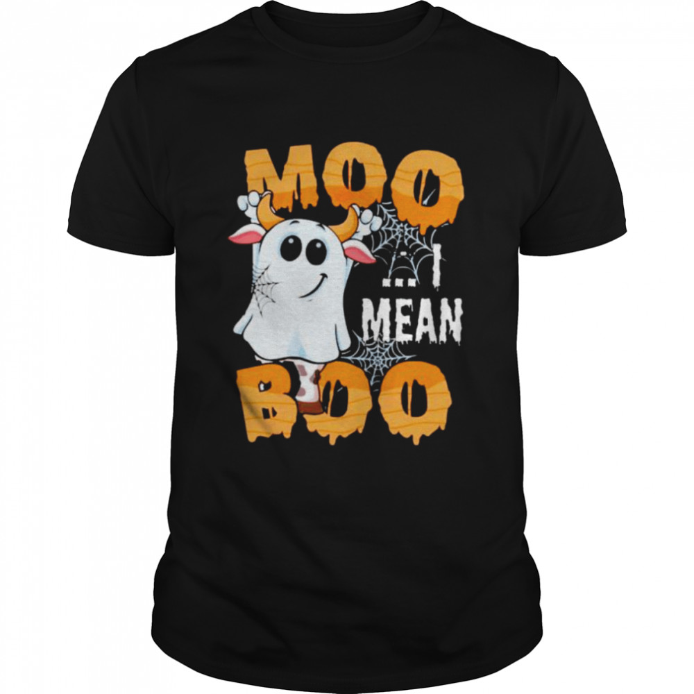 Moo I mean boo halloween shirt