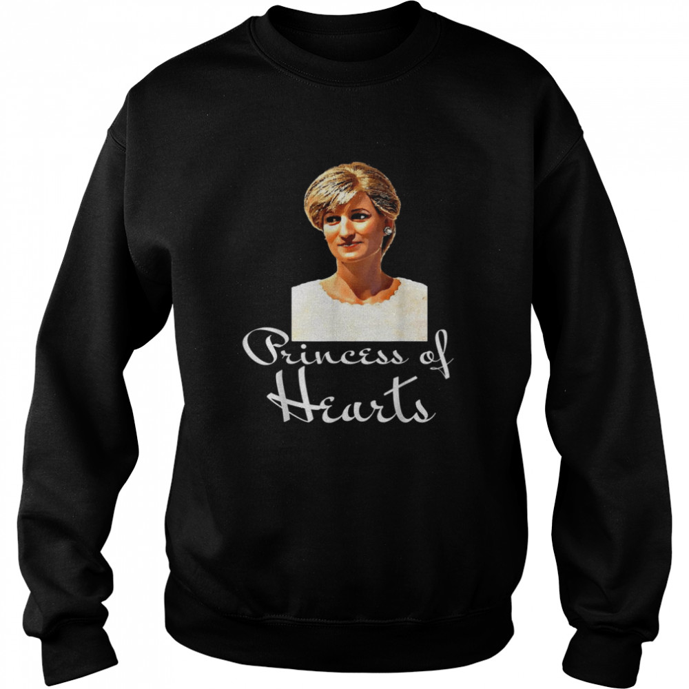 Princess Diana Princess of Hearts Royal Wales shirt Unisex Sweatshirt