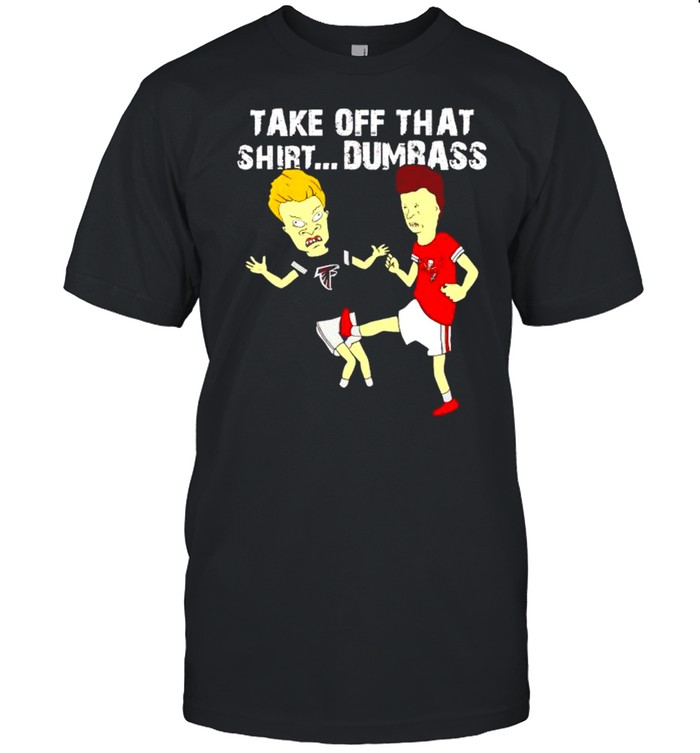 Beavis Butt-Head Buccaneers kick Falcons take off that shirt