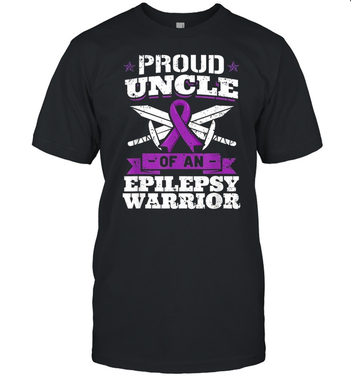 Epilepsy Warrior Uncle Epileptic Seizure Disorder Advocate shirt