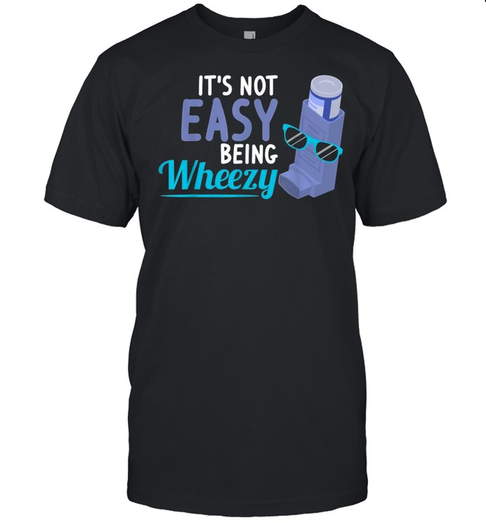 Inhaler COPD Warrior Wheezy Asthma Awareness for Asthmatic shirt