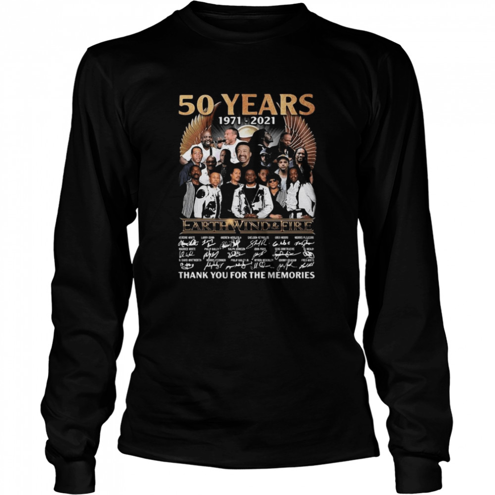 50 years 1971-2021 Earth Wind And Fire Thank You For The Memories Signatures  Long Sleeved T-shirt