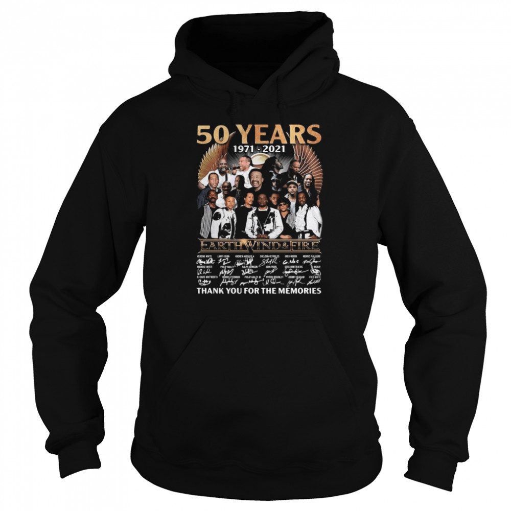 50 years 1971-2021 Earth Wind And Fire Thank You For The Memories Signatures  Unisex Hoodie