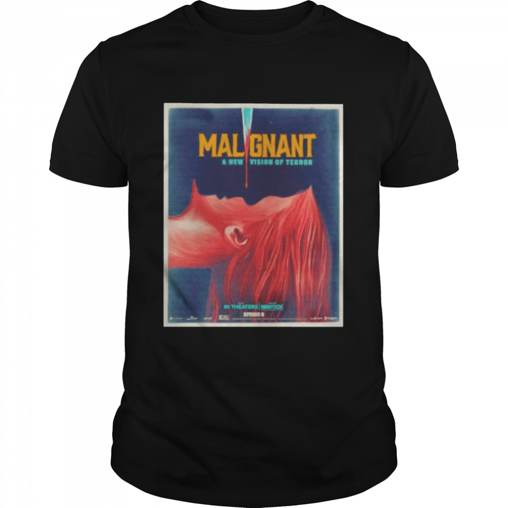 Malignant a new vision of terror shirt