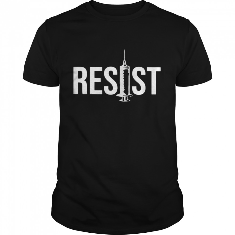 Vaccine resist shirt