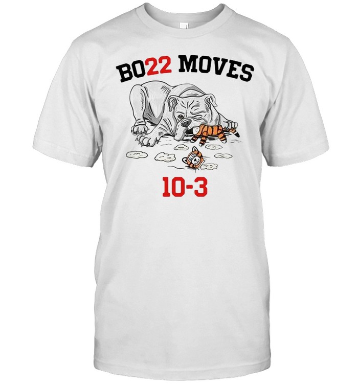 Bo22 Moves 10-3 Shirt