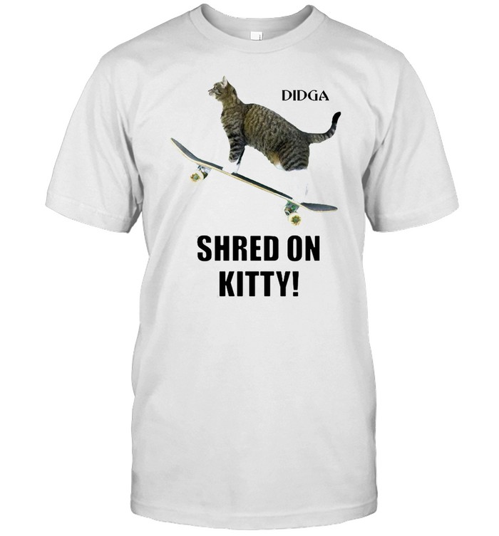 Catmantoo Didga Shred On Kitty T-shirt