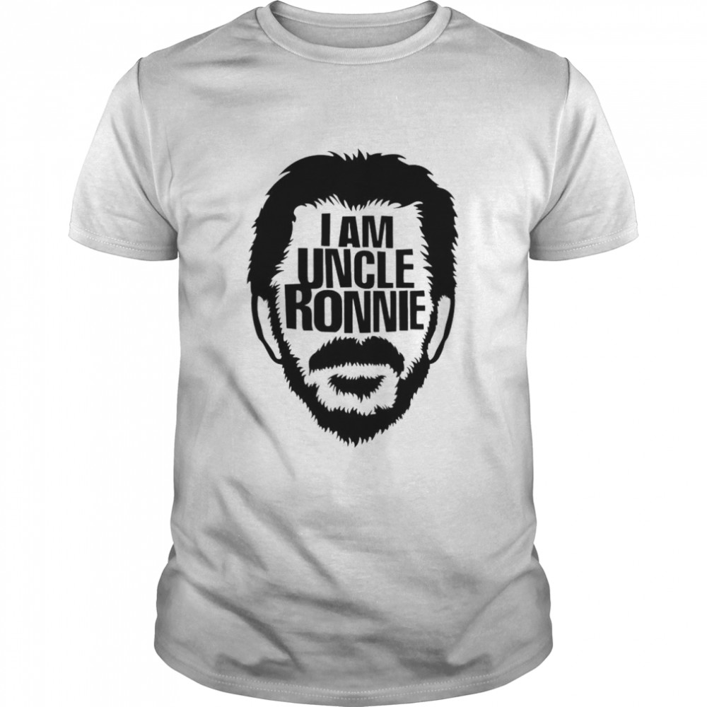 Chad Daniels I am uncle Ronnie shirt