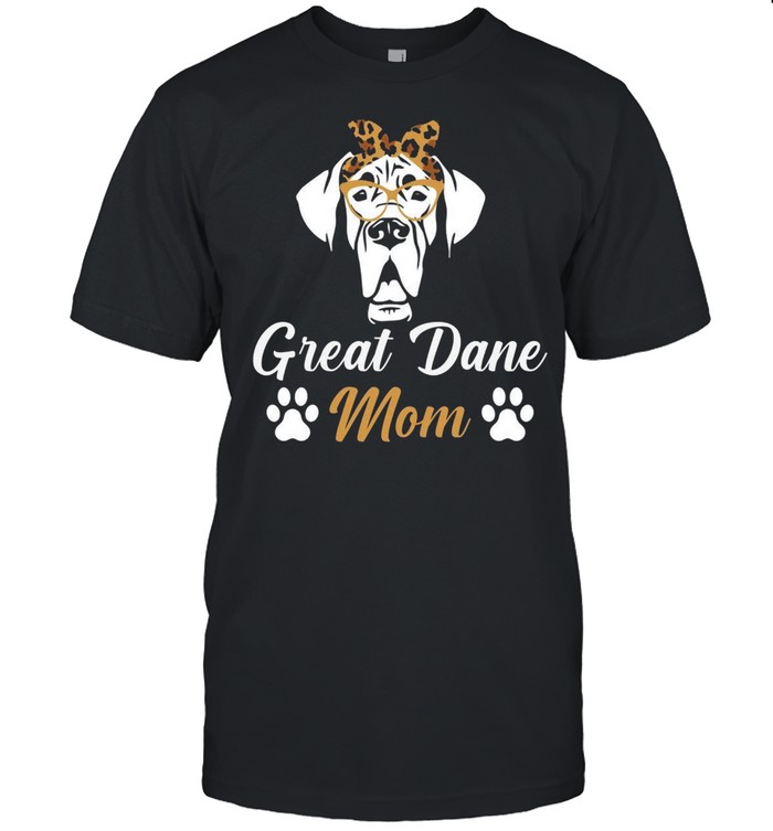 Dog Mom Mother’s Day Great Dane Mama shirt
