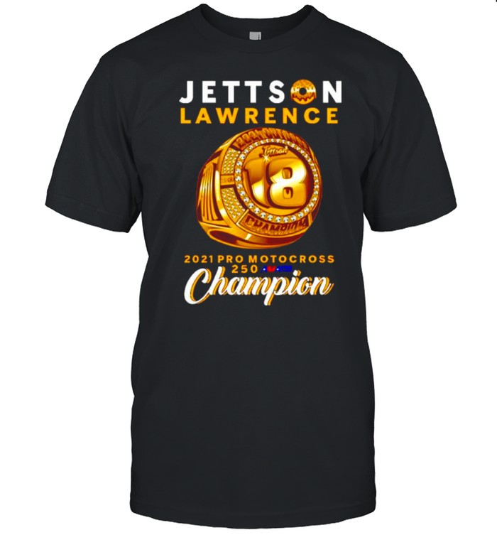 Jettson Lawrence 2021 pro motocross champion shirt