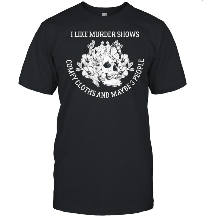 Murder Shows Comfy Clothes True Crime Geschenk Introvert shirt