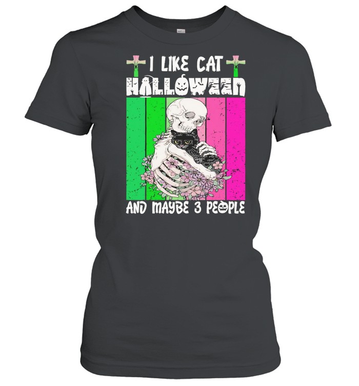 skull and cat I like cat halloween and maybe 3 people shirt Classic Women's T-shirt