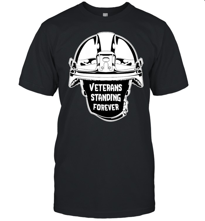 Veteran’s Day Military Helmet Veterans Standing Forever shirt