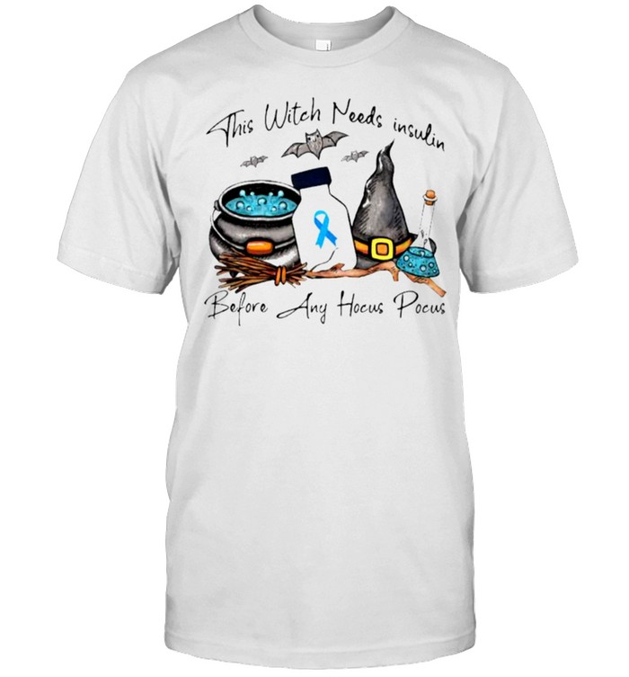 This WItch needs insulin before any Hocus Pocus Halloween shirt