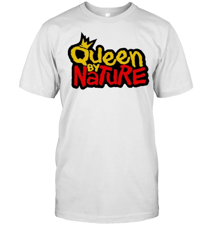 Kryssylareina queen by nature bold flava queen by nature shirt