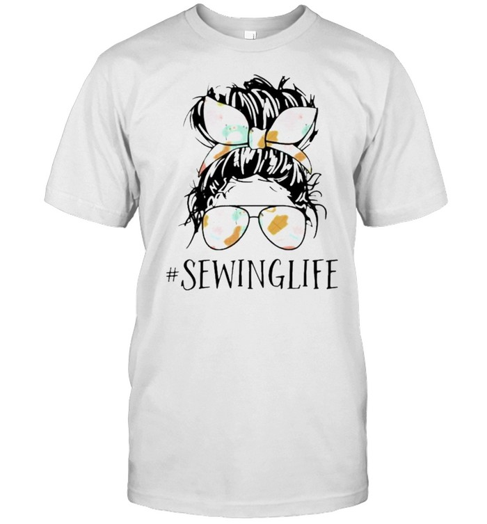 Messy Bun Sewing Life T-shirt