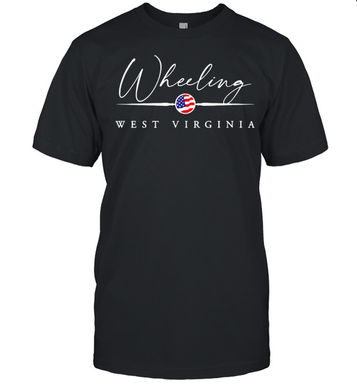 Wheeling West Virginia shirt