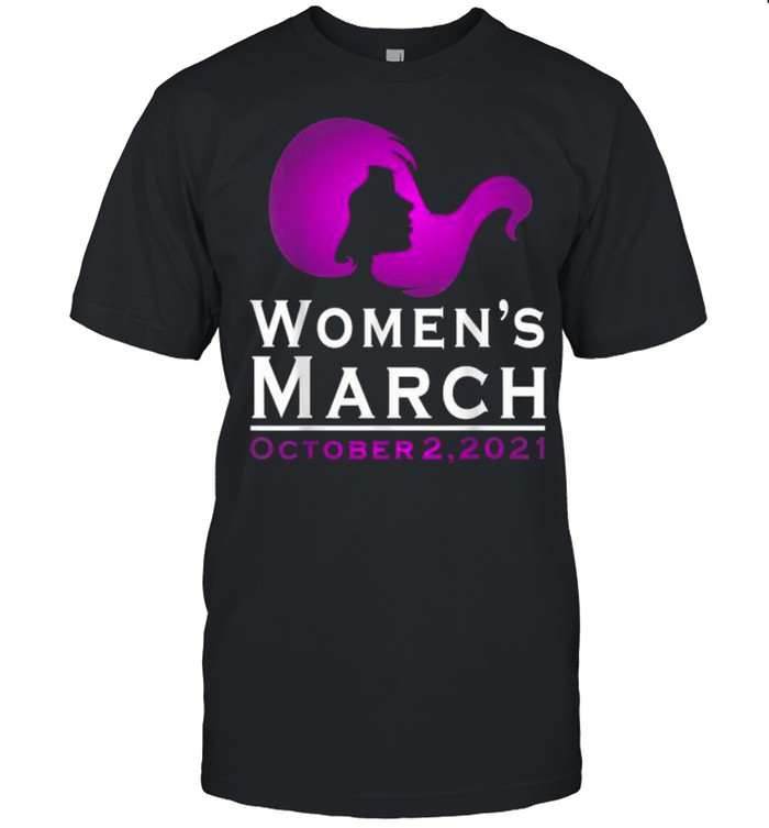 Women’s March October 2021 Reproductive Rights T-Shirt