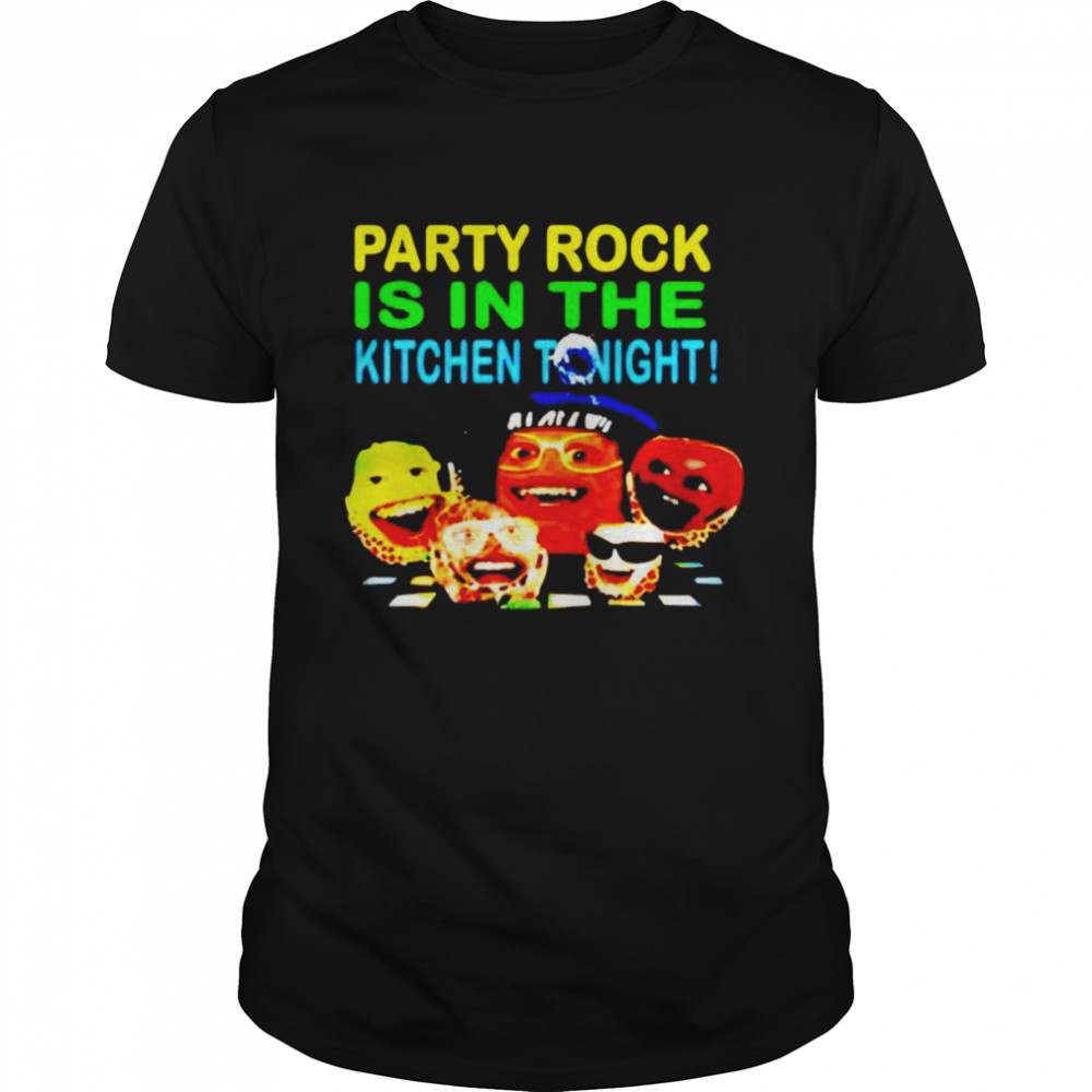 Party Rock is in the kitchen tonight 2021 shirt