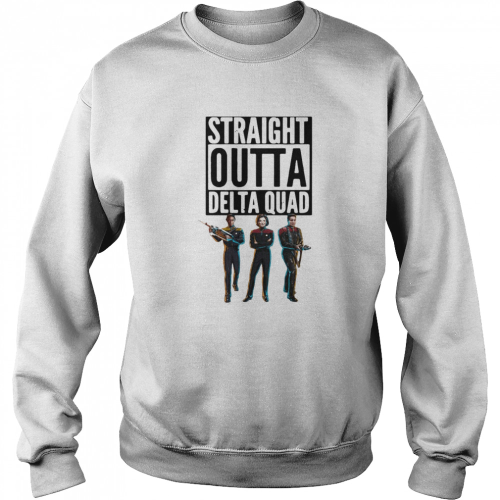 Straight Outta Delta Quad Trek T-shirt Unisex Sweatshirt