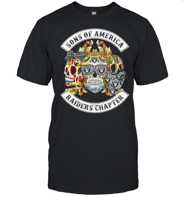 Sugar Skulls Las Vegas Raiders Sons Of America Raiders Chapter Shirt