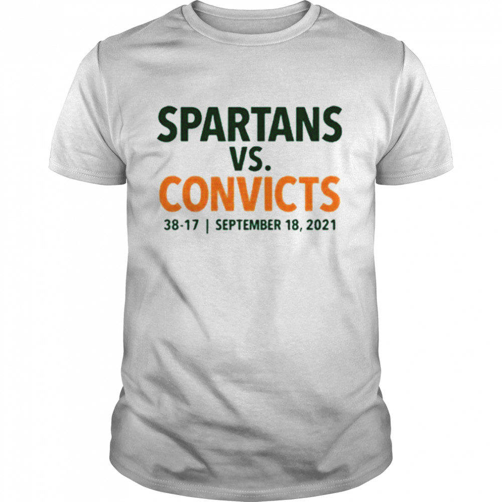 The Spartans Vs Convicts 38-17 Sep 18 2021 Shirt