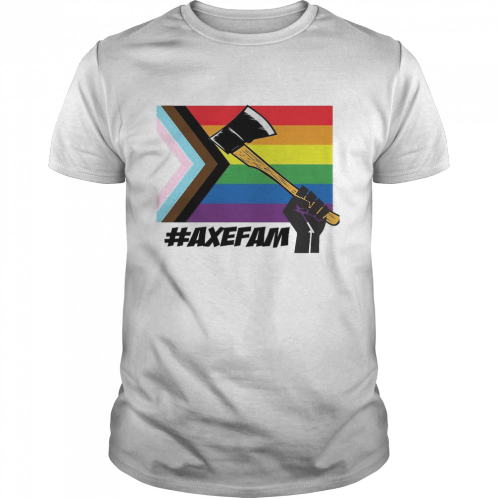 Axefam I stand with Jess shirt