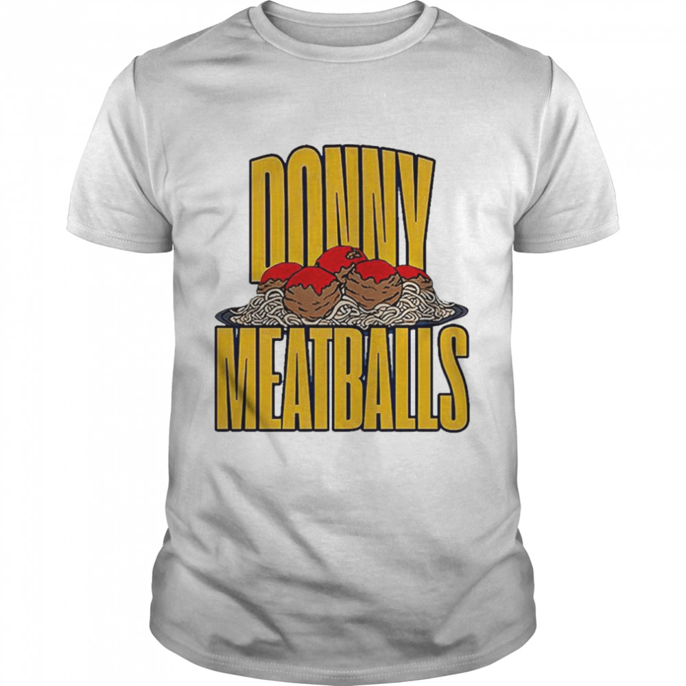 Donny meatballs T-shirt