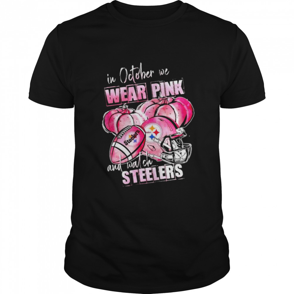 In october we wear pink and watch Steelers Breast Cancer Halloween shirt
