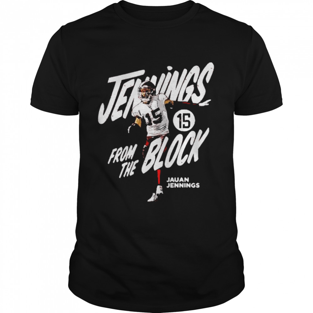 San Francisco 49ers Jauan Jennings from the block shirt