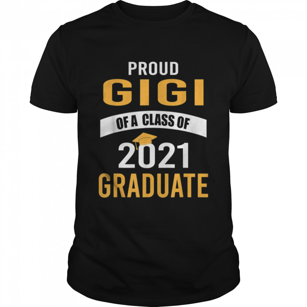 Stolzer Gigi of a Class of 2021 Absolvententrikot Senior 21 Geschenk Shirt