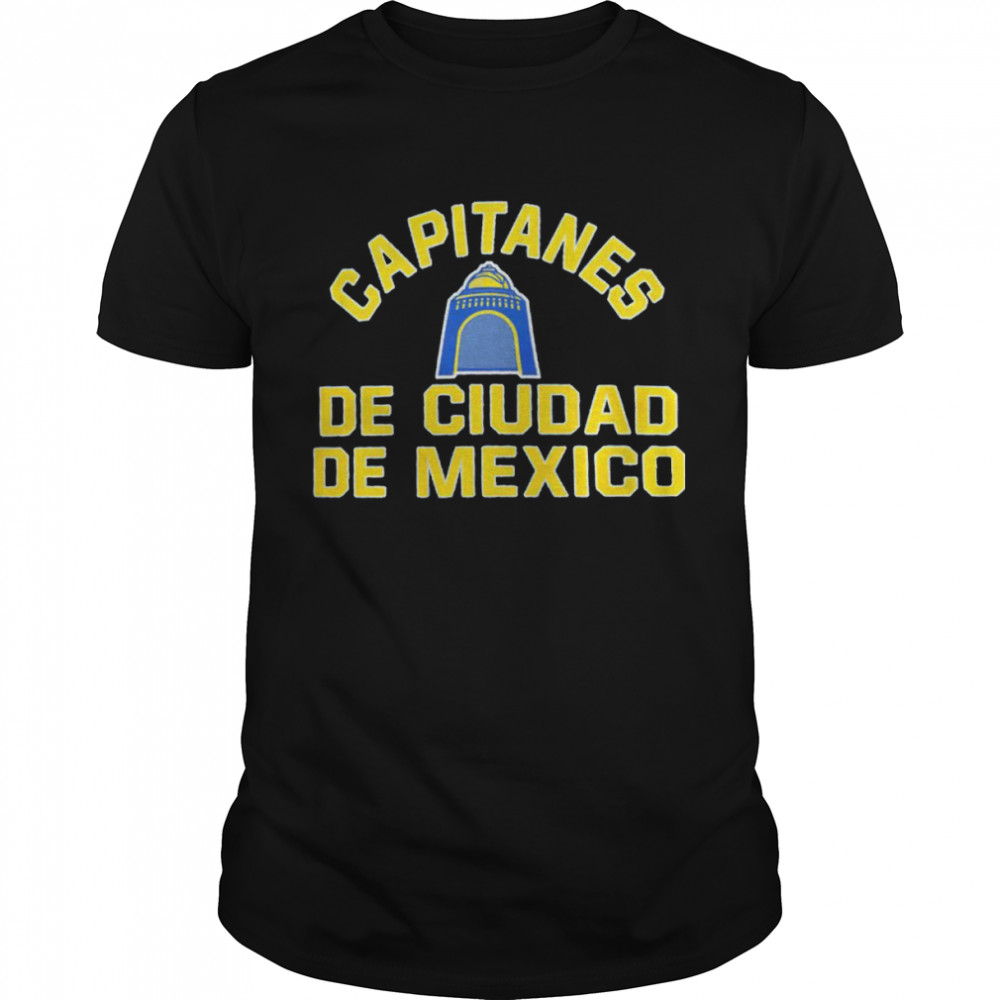 Capitanes de ciudad de Mexico shirt