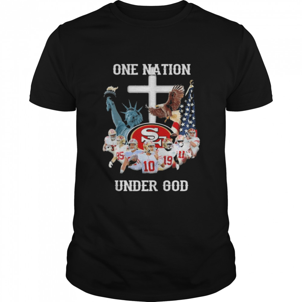 San Francisco 49ers one nation under God signatures shirt