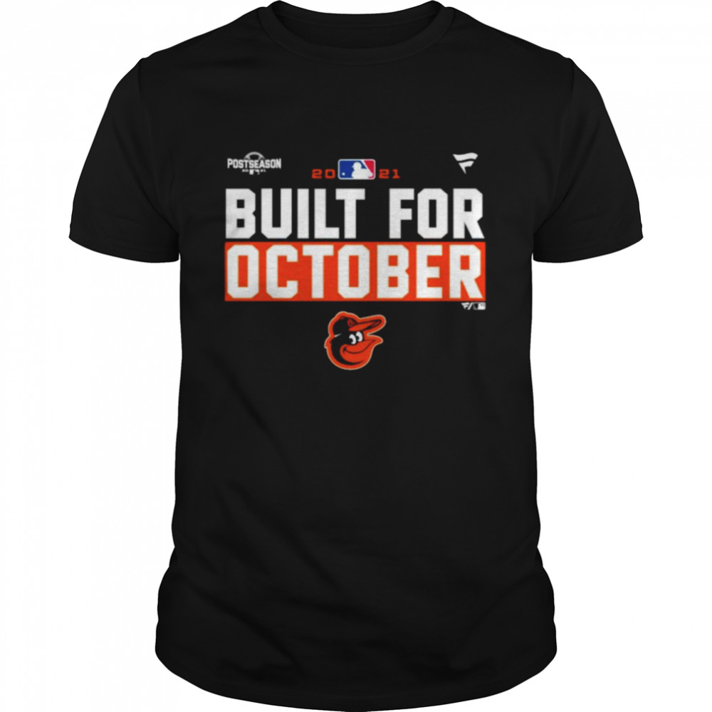 Baltimore Orioles 2021 postseason built for October shirt Classic Men's T-shirt