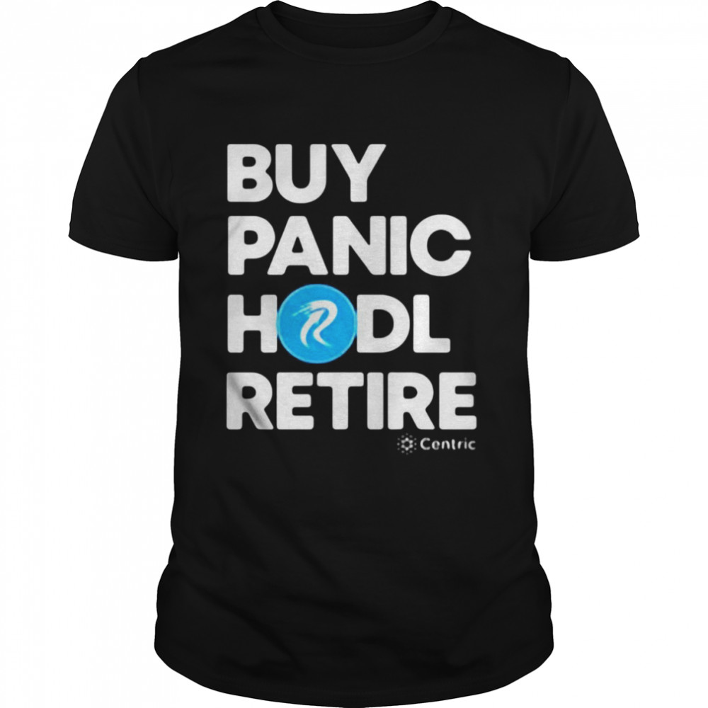 Buy Panic Hodl Retire Centric T-shirt