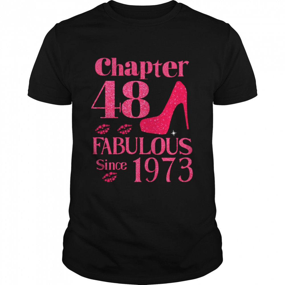 Chapter 48 Fabulous Since 1973 Pink t-shirt