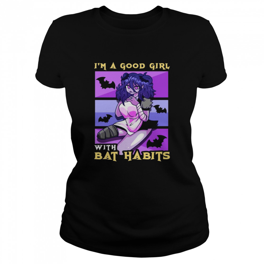 Goth Fun Anime Gothic Style I’m A Good Girl With Bat Habits  Classic Women's T-shirt
