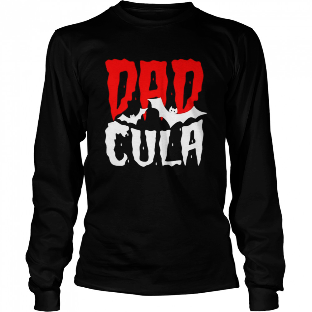 Halloween Vampire Dad cula shirt Long Sleeved T-shirt