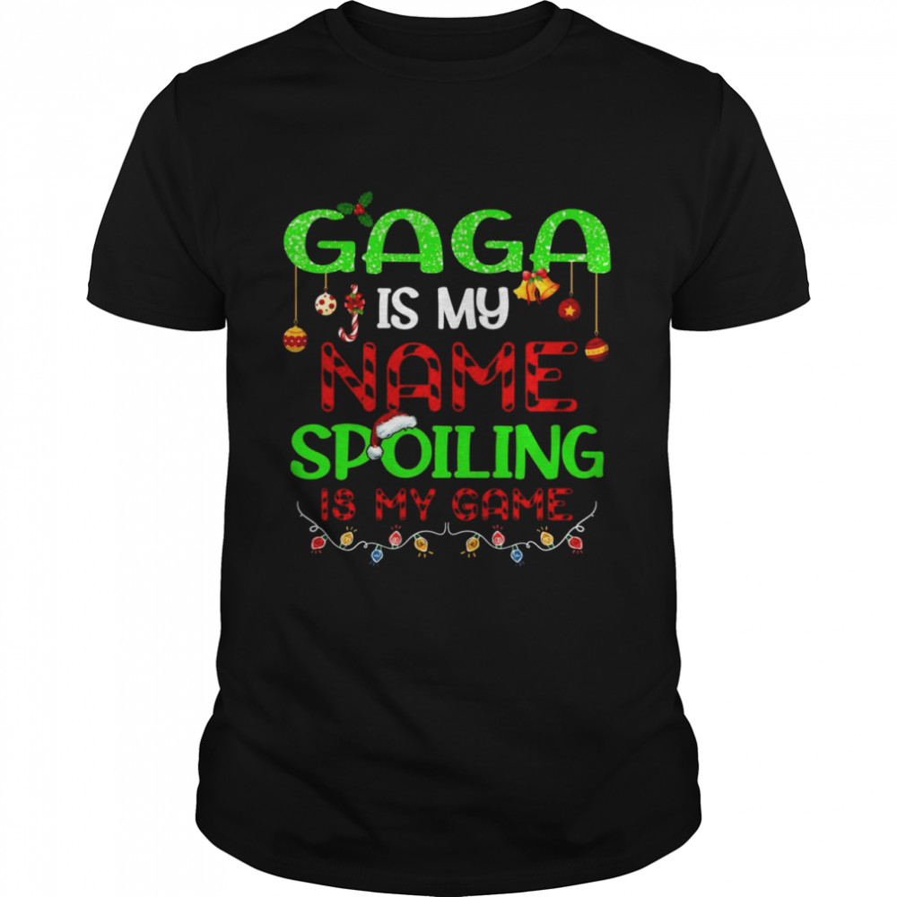 Lustige Geschenke Shirt Gaga is My Name Spoiling is My Game Gaga Langarmshirt Shirt