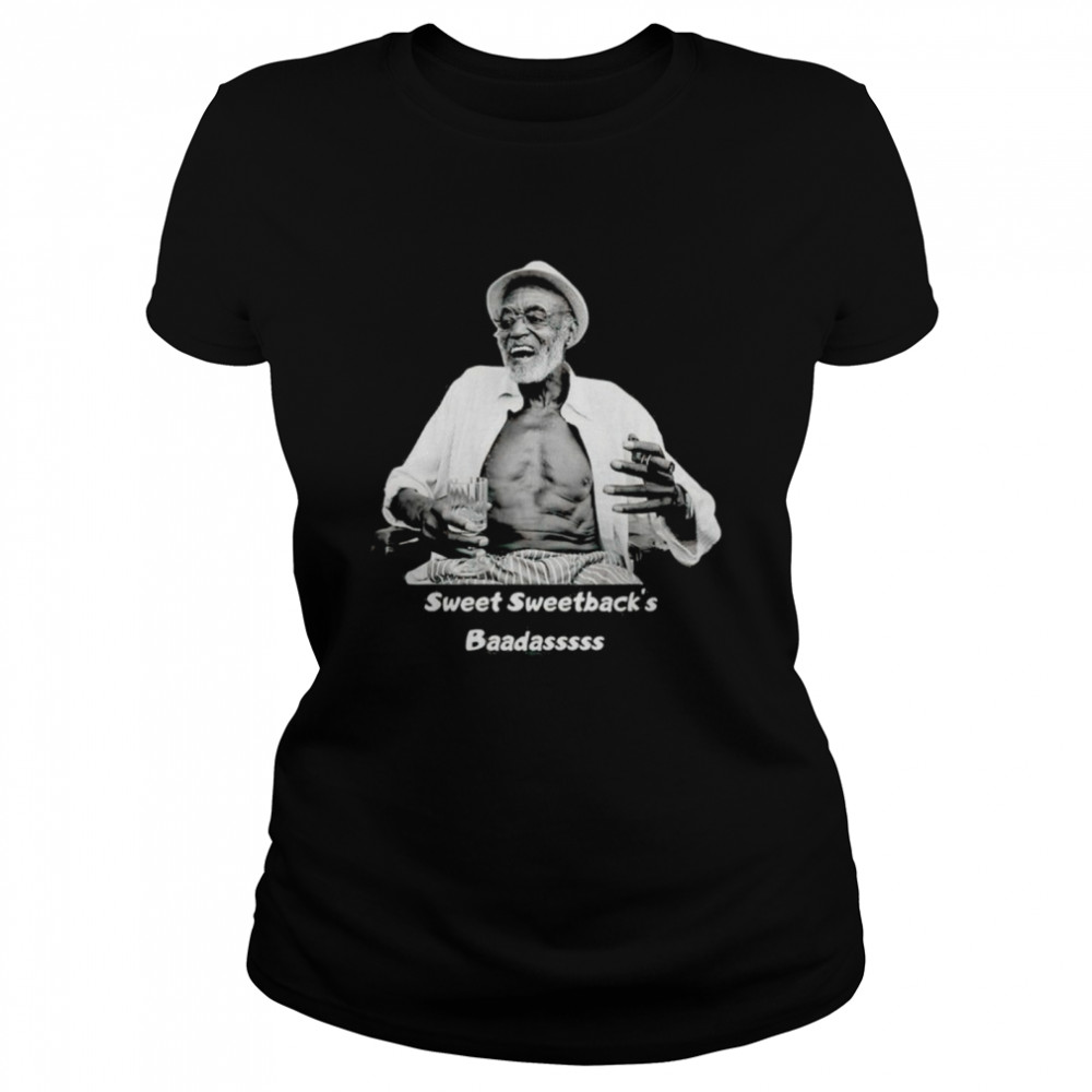 Melvin Van Peebles Sweet Sweetback’s Baadasss 1932 2021 shirt Classic Women's T-shirt