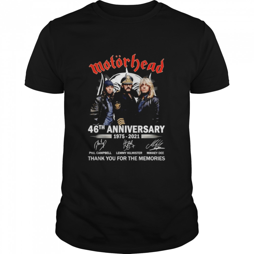 Motorhead 46th anniversary 1975-2021 thank you for the memories signatures shirt