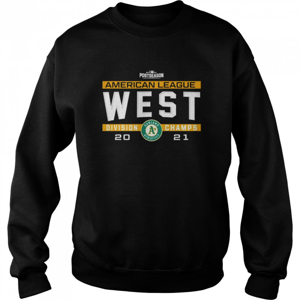Oakland Athletics 2021 NL West division champs shirt Unisex Sweatshirt